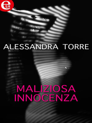 cover image of Maliziosa innocenza